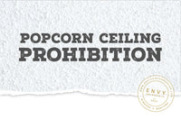 Popcorn Ceiling Prohibition